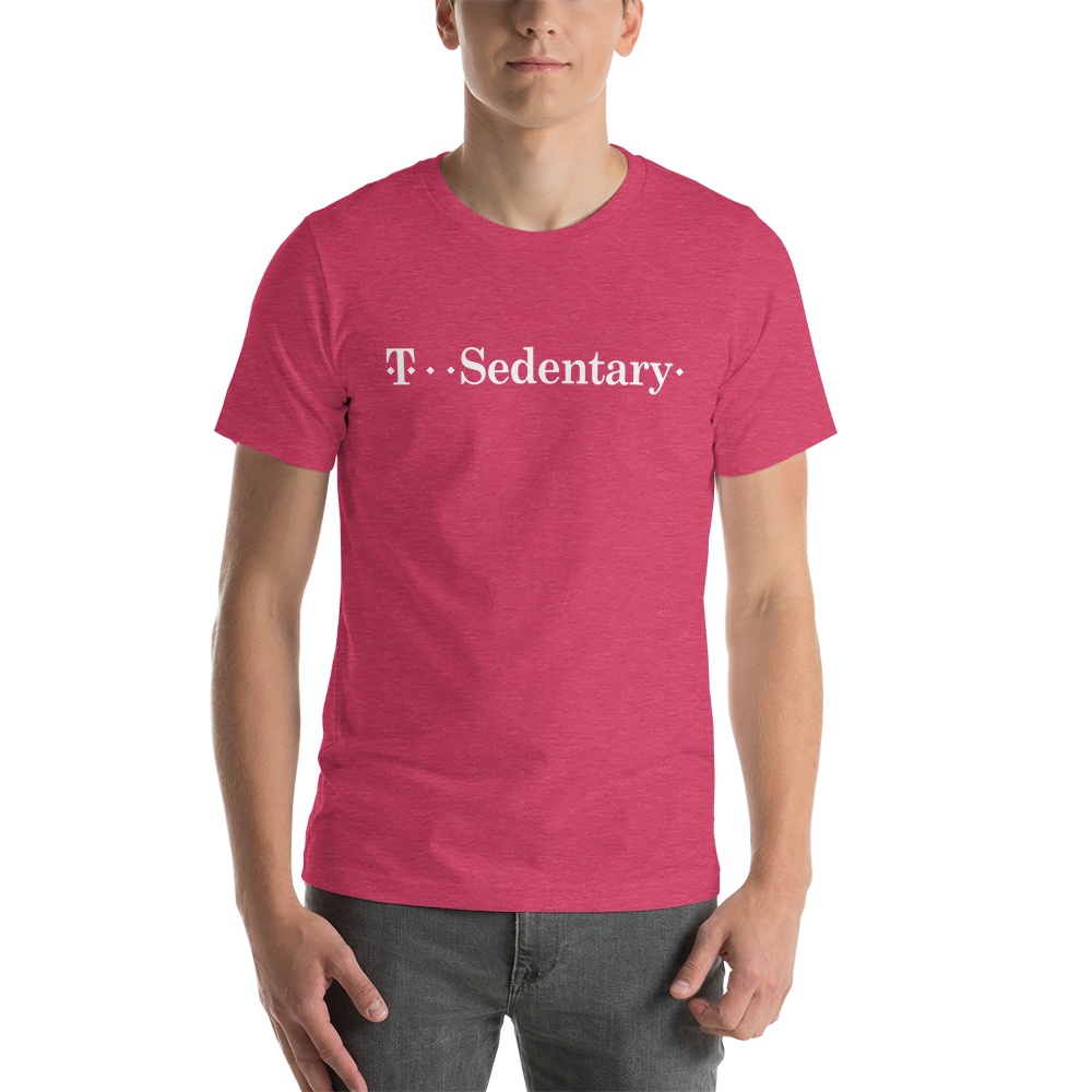 "T-Sedentary" - Short-Sleeve Unisex T-Shirt