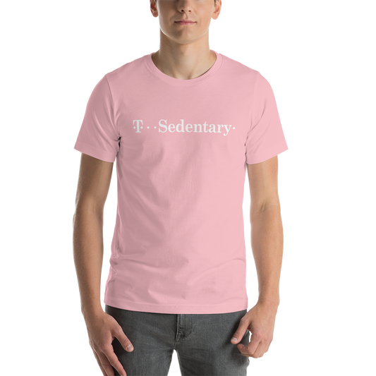 "T-Sedentary" - Short-Sleeve Unisex T-Shirt