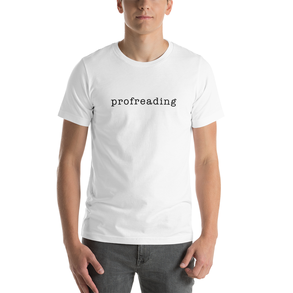 "Profreading" - Short-Sleeve Unisex T-Shirt