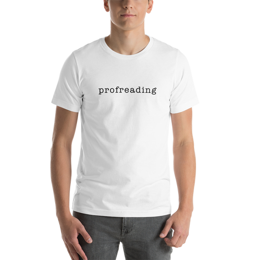 "Profreading" - Short-Sleeve Unisex T-Shirt